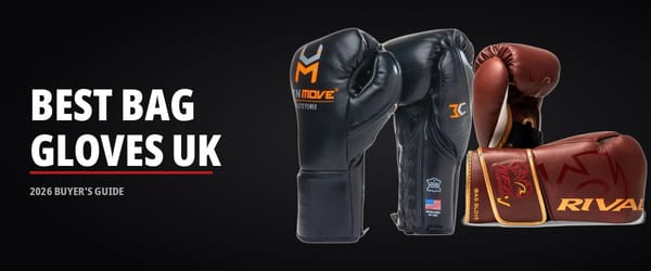 Best Boxing Bag Gloves UK 2026 Buyers Guide